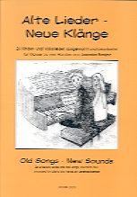 Alte Lieder - Neue Klänge / Diverse