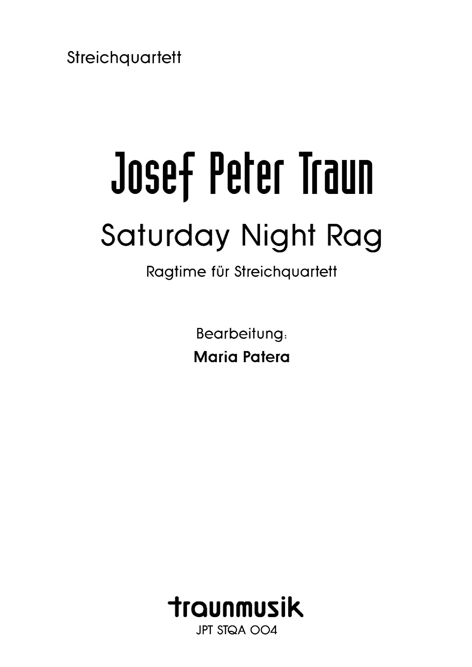 Saturday Night Rag / Josef P. Traun
