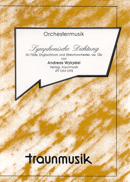 Symphonische Dichtung / A. Wykydal