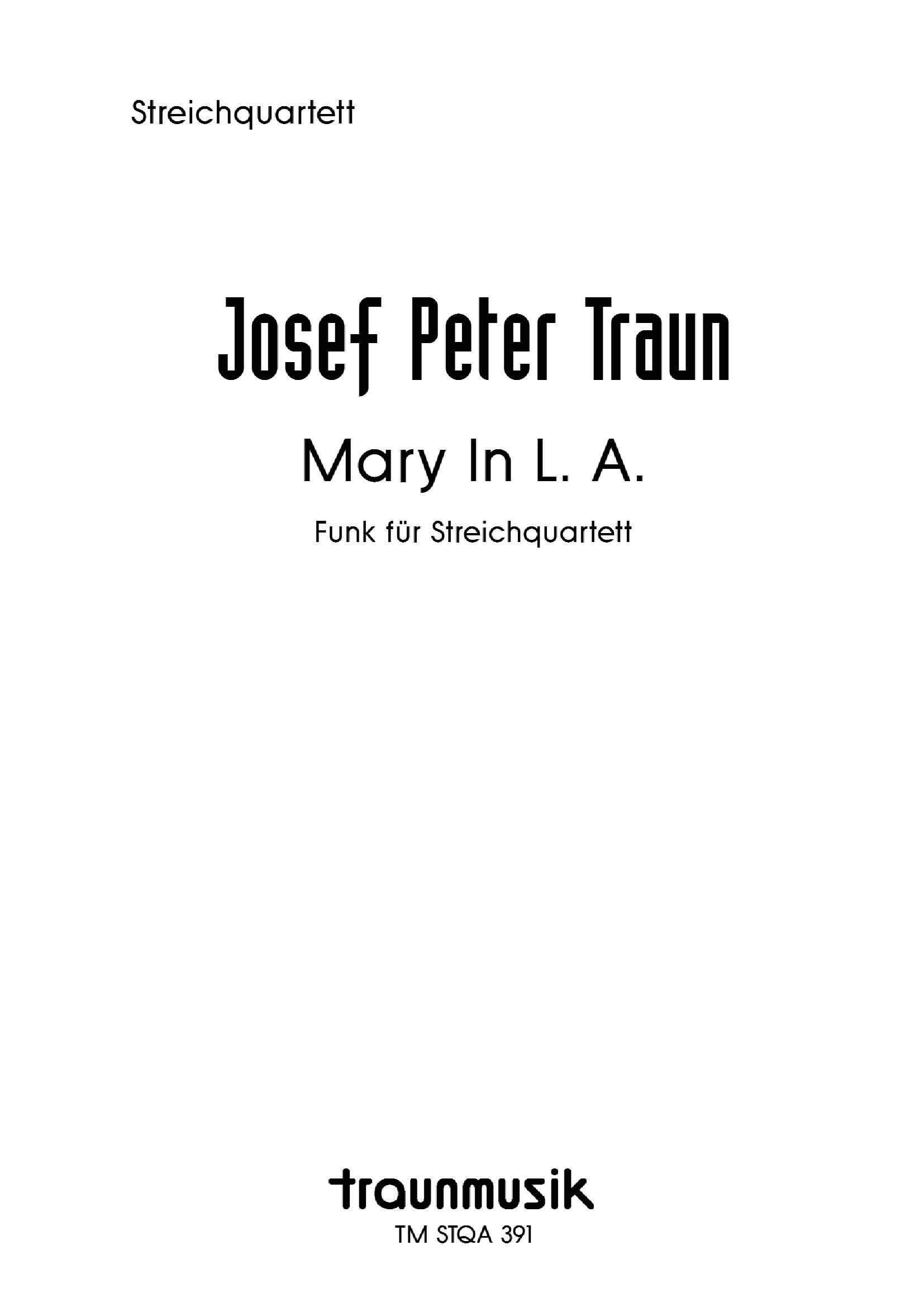 Mary in L.A. / Josef P. Traun