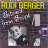 Postcard From Brazil / Rudi Berger