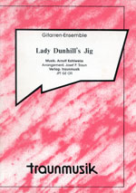 Lady Dunhill's Jig / A. Kohlweiss