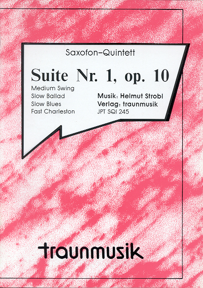 Suite Nr. 1, op. 10 / H. Strobl