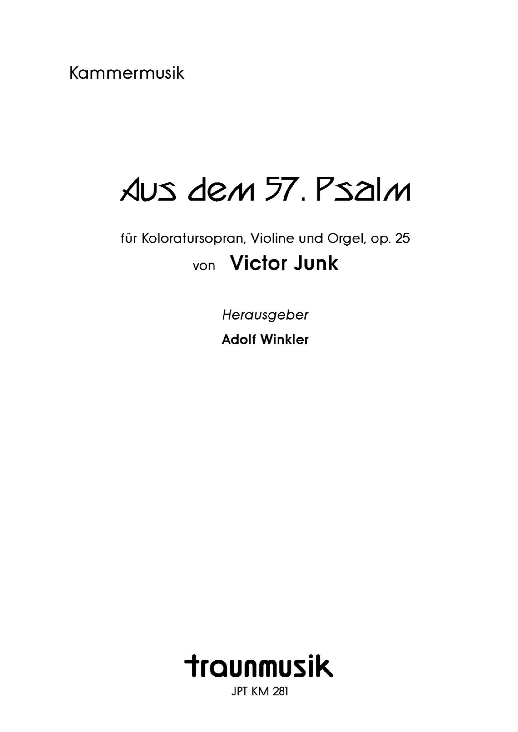 Aus dem 57. Psalm / V. Junk